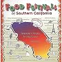 Food Festivals of Southern California: Traveler's Guide and Cookbook