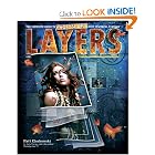 Layers: The Complete Guide to Photoshop's Most Powerful Feature by Matt Kloskowski