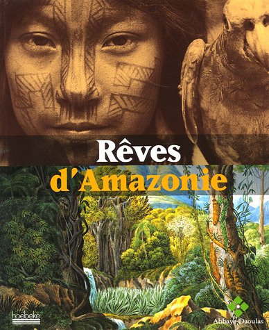 City Travel Guides Discounted  Livres : Rêves d'Amazonie