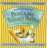Picnics and Tailgate Parties: Surefire Recipes and Exciting Menus for a Flawless Party! (The Perfect Party)