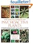 The Encyclopedia of Psychoactive Plants: Ethnopharmacology and Its Applications