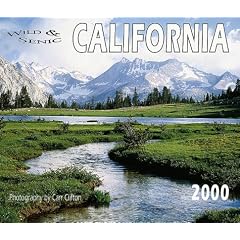Wild & Scenic California 2000 Calendar