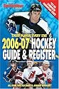 Hockey Register & Guide 2006-07: Every Player, Every Stat (Hockey Register and Guide)