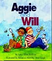 Aggie and Will (Rookie Readers)