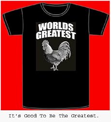 WORLD'S GREATEST COCK T-SHIRT! FUNNY DIRTY T-SHIRT
