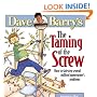 The Taming of the Screw