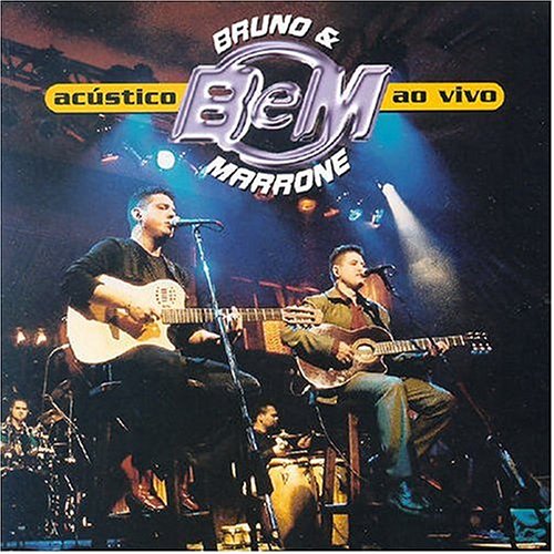 Bruno & Marrone - Acgstico ao Vivo - Zortam Music
