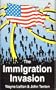 The Immigration Invasion