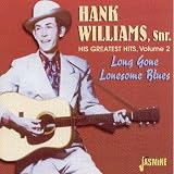 His Greatest Hits, Vol. 2: Long Gone Lonesome Blues