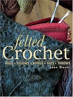 Felted Crochet