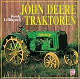 John Deere Traktoren - Randy Leffingwell