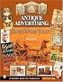 Antique Advertising: Country Store Signs And Products (Schiffer Book for Collectors)