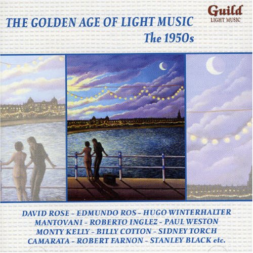 R. Kelly - The Golden Age Of Light Music: The 1950s - Zortam Music