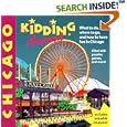 Kidding Around Chicago by  Carolyn Crimi