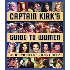 Captain Kirk's Guide to Women (Star Trek)
