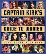 Captain Kirk's Guide to Women (Star Trek)