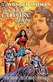 Wonder Woman: The Once & Future Story Wonder Woman: The Once & Future Story