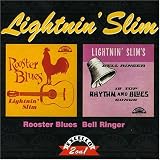 Rooster Blues/Bell Ringer