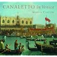 Canaletto in Venice by Martin Clayton
