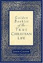 Golden Booklet of the True Christian Life