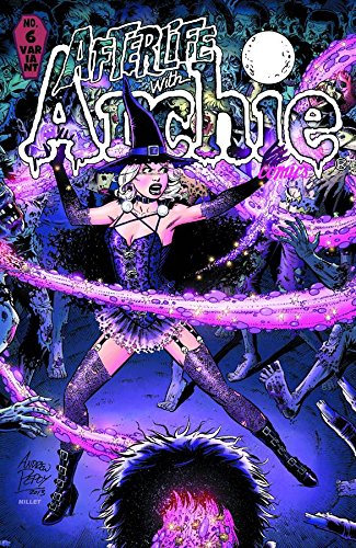 Afterlife with Archie #6 Pepoy VAR CVR