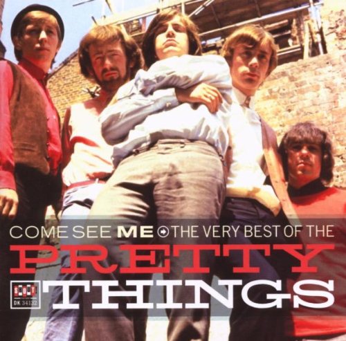 Pretty Things - Come See Me: Very Best Of - Zortam Music
