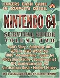 Nintendo 64 Survival Guide, Vol. 2 (Nintendo 64 Survival Guide) Nintendo 64 Survival Guide, Vol. 2 (Nintendo 64 Survival Guide)