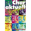 Chor aktuell junior: Ein Chorbuch f�r den Musikunterricht an allgemeinbildenden Schulen