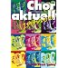 Chor aktuell junior: Ein Chorbuch f�r den Musikunterricht an allgemeinbildenden Schulen
