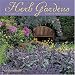 Herb Gardens 2009 Wall Calendar