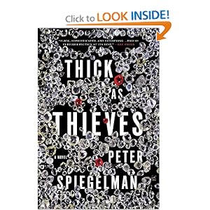 Thick as Thieves - Peter Spiegelman