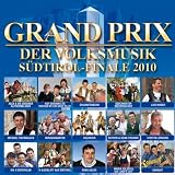 Grand Prix der Volksmusik 2010-S&uuml;dtirol
