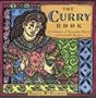 The Curry Book: Memorable Flavors and Irresistibly Simple Recipes from Around the World