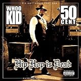 Hip Hop Is Dead: G-Unit Radio, Pt. 22
