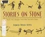 Stories on Stone: Rock Art, Images from the Ancient Ones