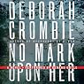 No Mark Upon Her: A Duncan Kincaid - Gemma James Crime Novel, Book 14