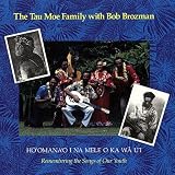Remembering the Songs of Our Youth (Ho`omana`o I Na Mele O Ka Wa U`i)