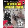 History & Methods of Torture (Crime and Detection)