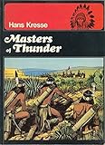 Masters of thunder