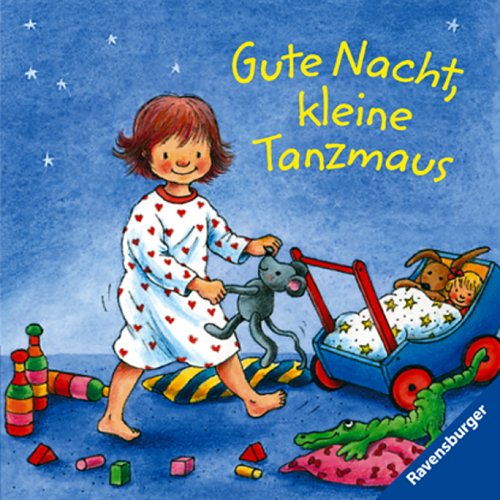City Travel Guides Discounted  Bücher : Gute Nacht, kleine Tanzmaus