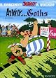 Ast�rix, tome 3 : Ast�rix et les Goths