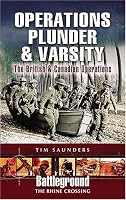 OPERATION PLUNDER: The British and Canadian Operations (Battleground Europe)