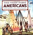 The Very First Americans (All Aboard Books)