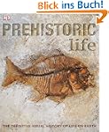 Prehistoric Life: The Definitive Visu...