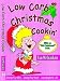 Books : Low Carb Christmas Cookin'