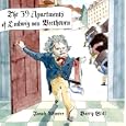 The 39 Apartments of Ludwig Van Beethoven