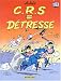 Les Indispensables BD : CRS = Détresse, tome 1 : CRS = Détresse (4,55 euro au lieu de 7,98 euro)