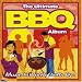 Search : Ultimate Bbq Album: Music to Watch Grills By
