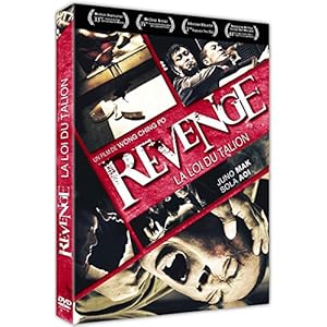 Revenge : La loi du talion