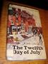 The Twelfth Day of July: A Novel of Modern Ireland